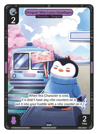 Penguin Who Loves Goodbyes