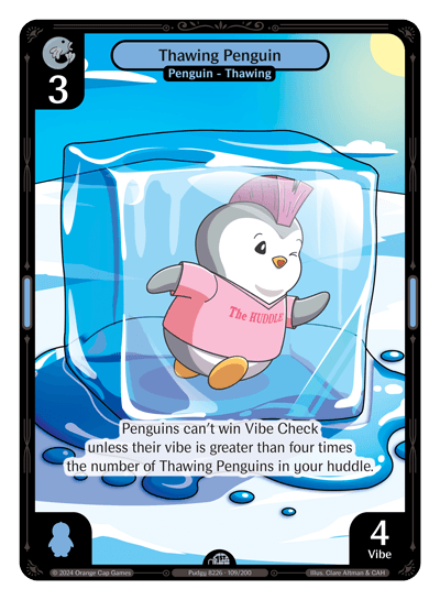Thawing Penguin Holo - Enter The Huddle