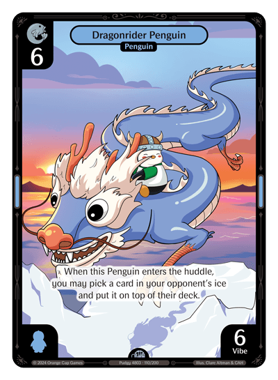 Dragonrider Penguin Holo - Enter The Huddle