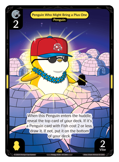 Penguin Who Might Bring a Plus One - Enter The Huddle
